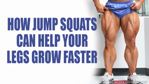 How Jump Squats Can Help Your Legs Grow Faster