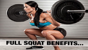 Full Squat Benefits...