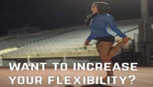 Tips To Increase Your Flexibility