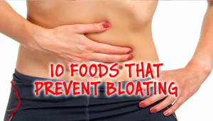 10 Foods That Prevent Bloating