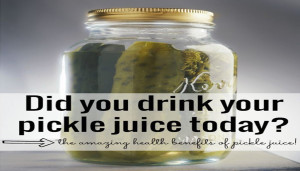 The Amazing Health Benefits Of Pickle Juice!