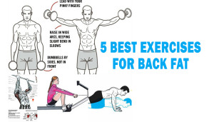 5 Best Exercises For Back Fat